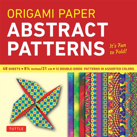 Origami Paper Abstract Patterns 8 1 4 48 Sheets Tuttle Origami