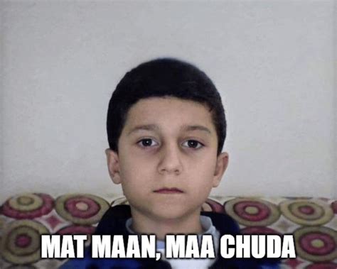 Mat maan maa chuda | Quick jokes, Funny dialogues, Really funny memes