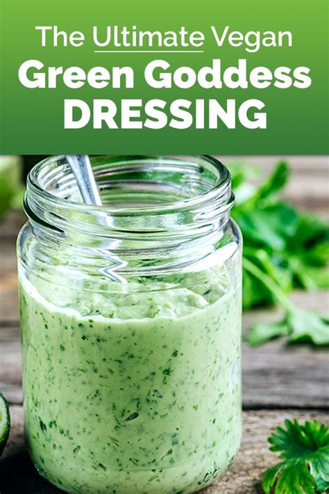 Heres Our Favorite Vegan Green Goddess Dressing Recipe Its The