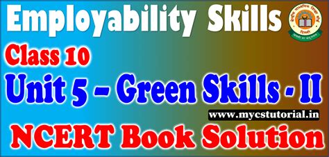 Class 10 Employability Skills Unit 2 Self Management Skills II NCERT