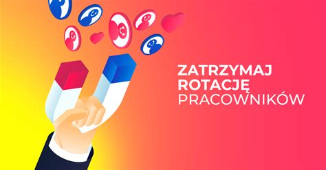 Zmora rekrutacji naszych czasów rotacja pracowników Jak ją pokonać