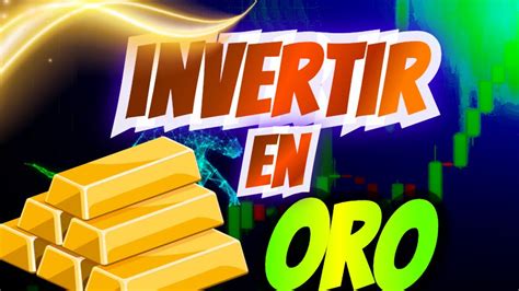 Es Rentable Invertir En Oro Youtube