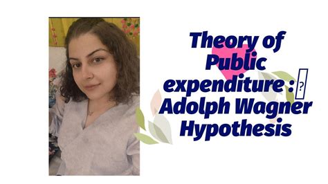 Theory Of Public Expenditure Adolph Wagner Hypothesis YouTube