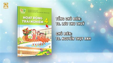 Giới thiệu sách giáo khoa Hoạt động trải nghiệm 4 Bộ sách Kết nối tri