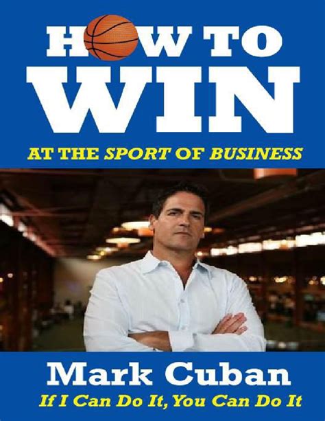 "How To Win At The Sport Of Business: If I Can Do It, You Can Do It"