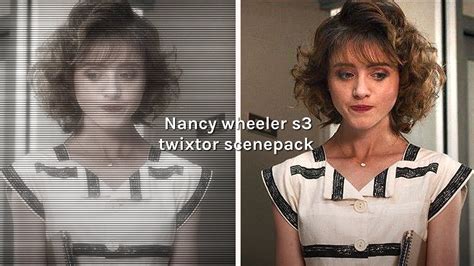 Nancy Wheeler Stranger Things Season 3 Twixtor Scenepack YouTube