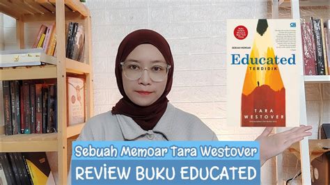 Review Buku Educated Terdidik Tara Westover YouTube