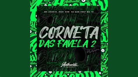 Corneta Das Favela Youtube Music