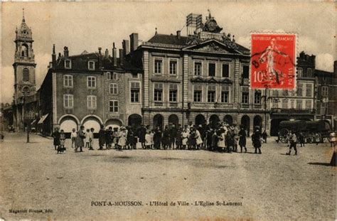 Pont A Mousson L Hotel De Ville L Eglise Saint Laurent Pont