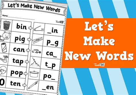 Lets Make New Words Teacher Resources And Classroom Games