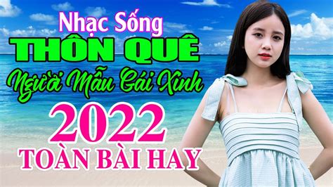 LK Nhạc Vàng BOLERO Sến Xưa Người Mẫu Gái Xinh Mới Nhất 2022 Nhạc