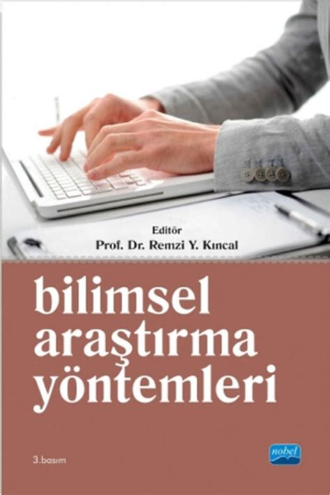 Nobel Akademik Yay Nc L K Bilimsel Ara T Rma Y Ntemleri Fiyat