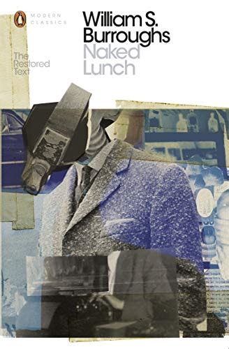 Naked Lunch The Restored Text Penguin Modern Classics English