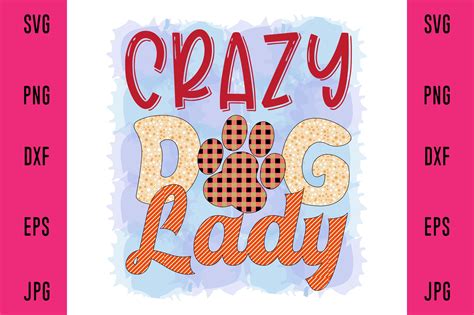 Crazy Dog Lady Graphic by clipart · Creative Fabrica