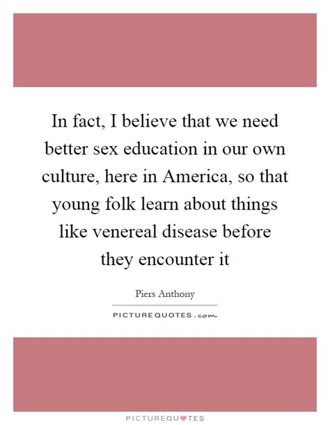 Sex Education Quotes Sayings Sex Education Picture Quotes
