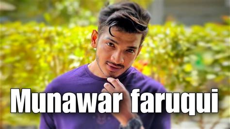 Munawar Faruqui Facts Youtube