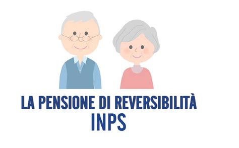 Pensione Di Reversibilit A Chi Spetta E In Che Misura Tag It