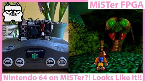 MiSTer FPGA DE10 NANO Nintendo 64 Is COMING TO MiSTer We THINK N64