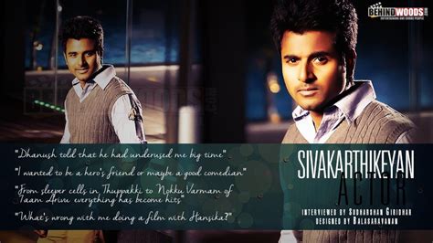 An exclusive interview with Siva Karthikeyan