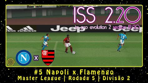 ISS Pro Evolution 2 20 PS1 ML 5 Napoli X Flamengo Rodada 5