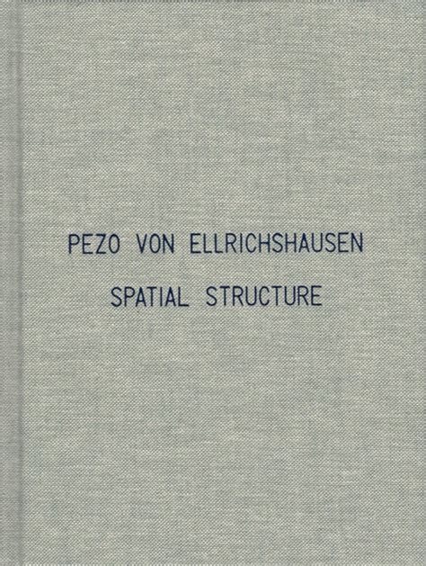 Pezo Von Ellrichshausen Spatial Structure Limond S A S Di Cardinali