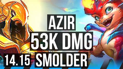 AZIR Vs SMOLDER MID 53k DMG 1700 Games Dominating NA