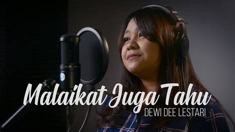 Malaikat Juga Tahu Dewi Dee Lestari Cover By Chatarina Dita Youtube