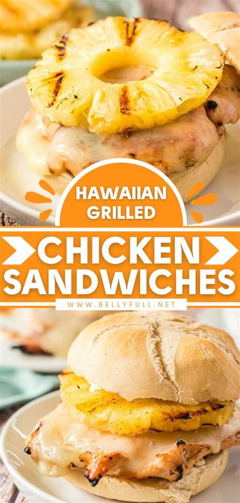 Hawaiian Grilled Chicken Sandwiches Grilled Chicken Sandwiches