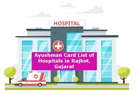 Ayushman Card List Of Hospitals In Rajkot Gujarat