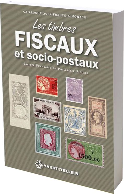 Achetez Yvert Tellier Timbres Fiscaux Et Socio Postaux 2022