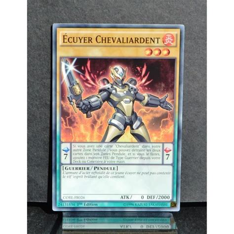 Carte YU GI OH CORE FR026 Ecuyer Chevaliardent NEUF FR Cdiscount Jeux