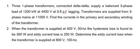 Answered 1 Three 1 Phase Transformers  Bartleby