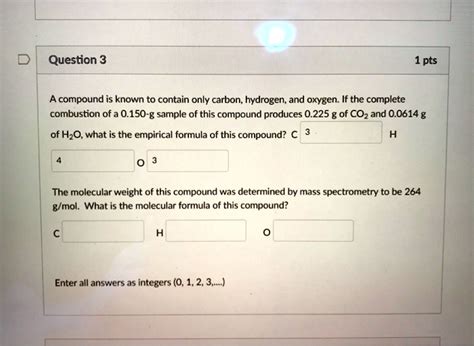 Solved Question Pts A Compound Is Known To Contain Only Carbon