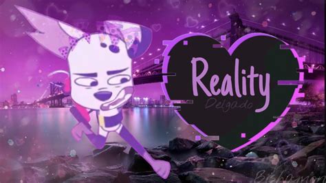 Reality — Delgado 101 Dalmatian Street 101ds Edit Youtube