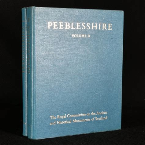 Peeblesshire An Inventory Of The Ancient Monuments By The Royal