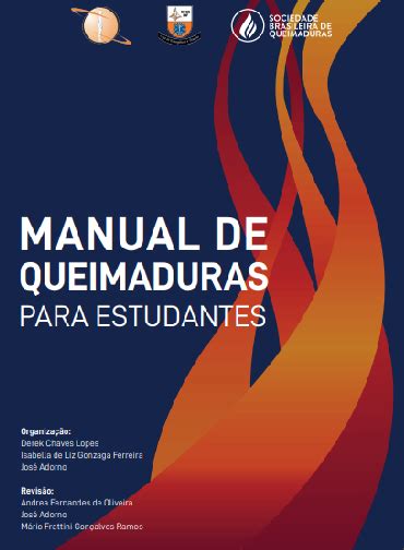 Alunos De Medicina Criam Manual Sobre Como Tratar Queimaduras