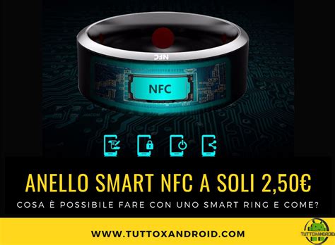 Smart Ring cos è un anello NFC a cosa serve e come funziona