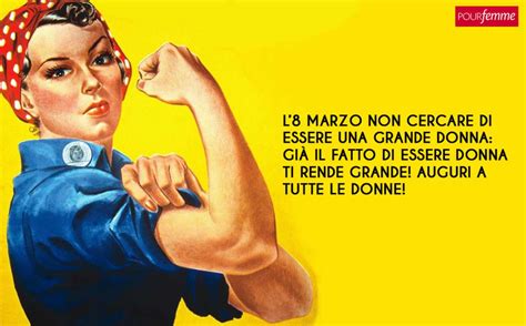 Frasi Per La Festa Della Donna