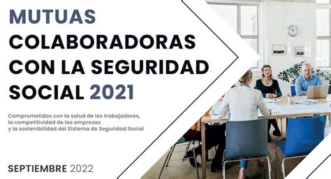 Mutua Maz Dossier De Mutuas Colaboradoras Con La Seguridad Social 2021