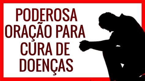 PODEROSA ORAÇÃO PARA CURA DE DOENÇAS YouTube