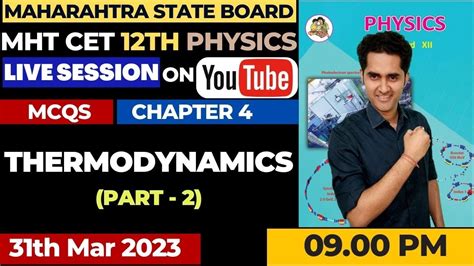 Class 12 Physics MHT CET Thermodynamics Part 2 HSC Maharashtra