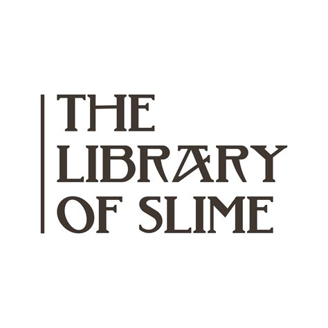 The Library Of Slime