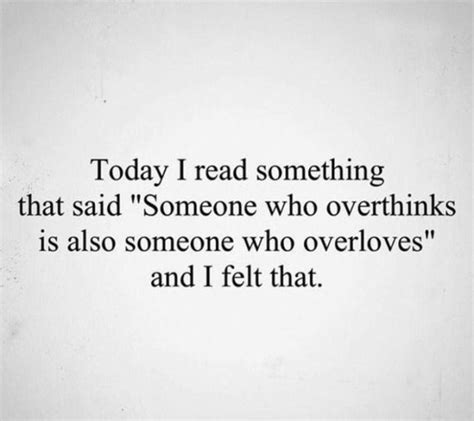 90 OVERTHINKING QUOTES SAYINGS IMAGES QUOTES ABOUT OVERTHINKING