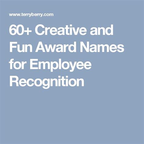 60 Creative And Fun Award Names For Employee Recognition Recognition