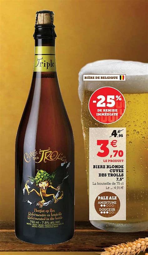 Promo Biere Blonde Cuvee Des Trolls Chez U Express ICatalogue Fr