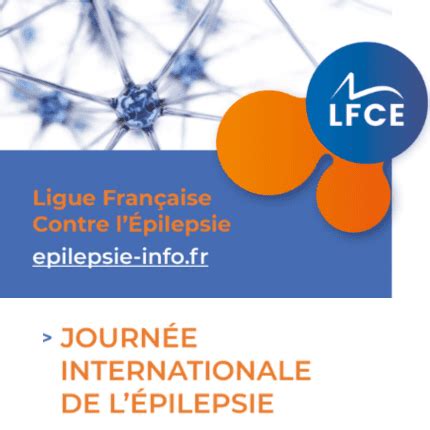 Journ E Internationale De L Pilepsie Lfce Ligue Fran Aise