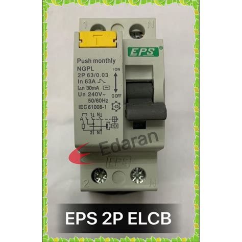 EPS 63A 2 POLE 30mA AND 100mA ELCB RCCB SIRIM Approve Shopee Malaysia