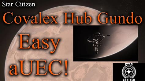 Star Citizen Covalex Hub Gundo Recovery Missions Easy Auec Youtube