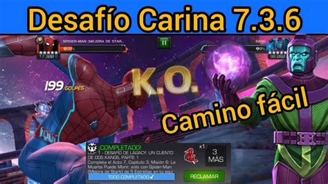 Desafio Carina Vol 4 Sparky 5 Vs Kang 736 Guia Camino FÁcil Boss Youtube