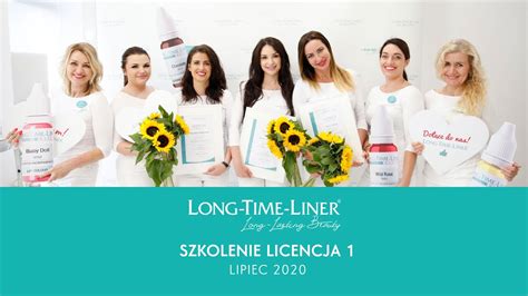 Szkolenie Licencja Linergist Long Time Liner Lipiec Youtube